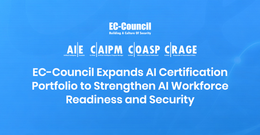EC-Council Expands AI Certification Portfolio to Strengthen U.S. AI Workforce Readiness and Security